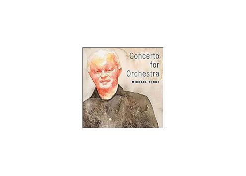 Concerto for Orchestra Michael Torke